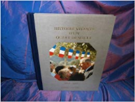 Histoire De La France Et Des Français Au Jour Le Jour : Histoire Vivante D'Un Quart De Siècle